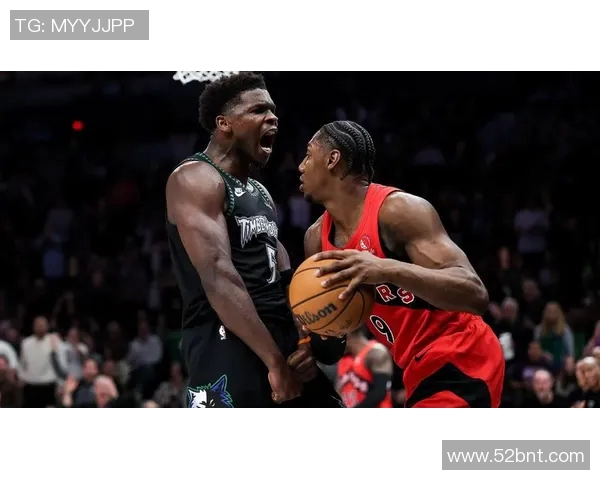 猛龙与森林狼激战正酣球迷期待精彩对决与绝妙表现